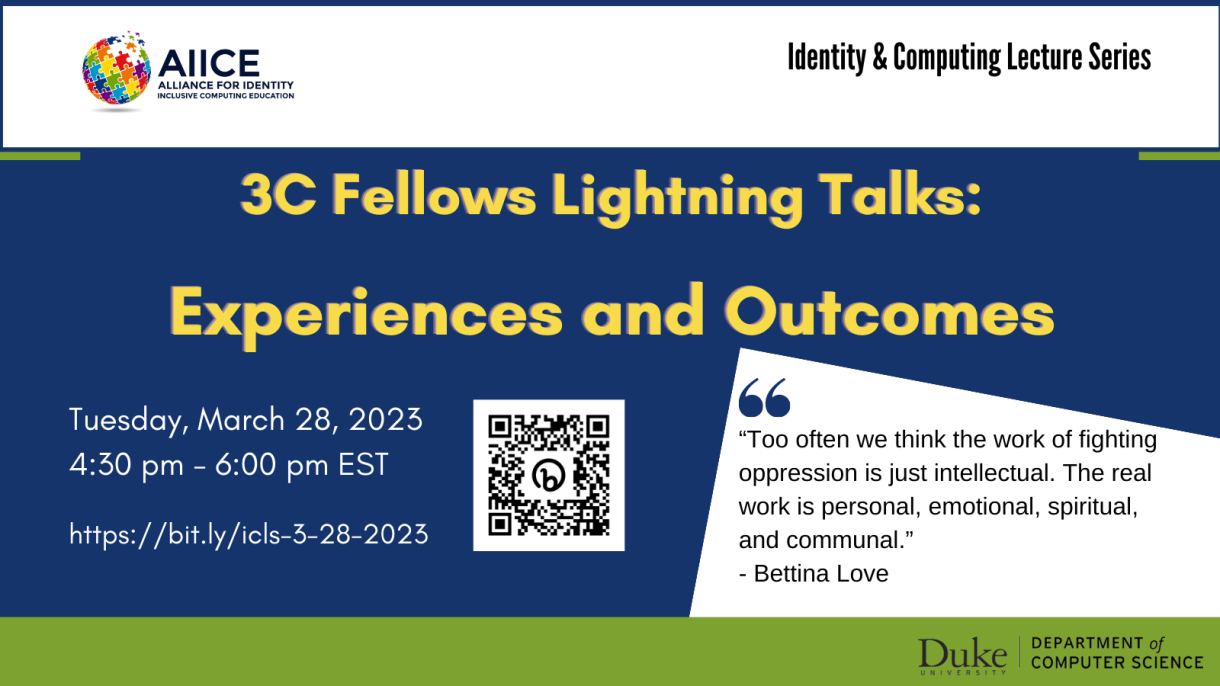 Identity & Computing Lecture Series 3C Fellows Lightning Talks flyer